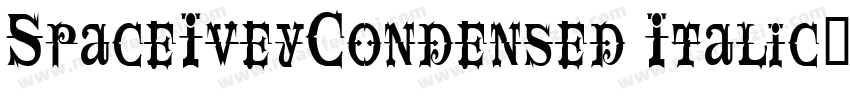 SpaceIveyCondensed Italic字体转换